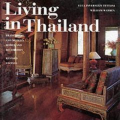 Living in Thailand. Traditional and modern homes and decoration