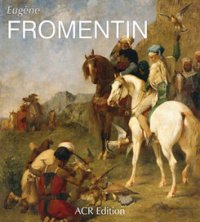 Fromentin - Eugène Fromentin