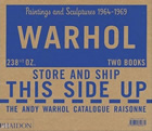 Andy Warhol Catalogue Raisonnè. 2. Paintings and Sculpture, 1964-1969
