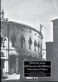 Libretti per musica dell'Ottocento nella Biblioteca Universitaria di Padova