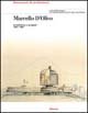 Marcello d'Olivo Architetture e progetti  1947-1991