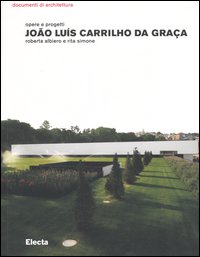 Joal Luis Carrillho de Graca.Opere e progetti