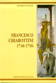 Francesco Chiarottini 1748-1796
