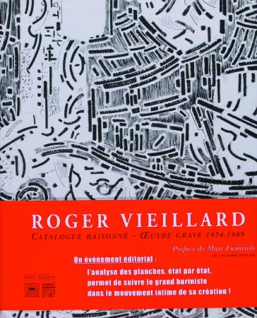 Roger Viellard. Catalogue Raisonné Oeuvre Gravé 1934-1989