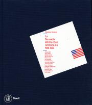 Nouvelle Abstraction Americaine 1950-1970/1