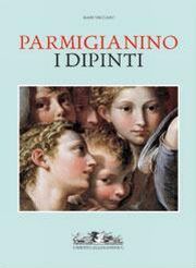 Parmigianino - I dipinti