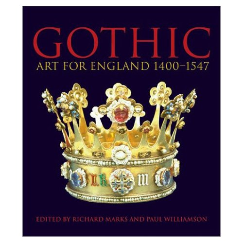 Gothic . Art for England 1400-1547