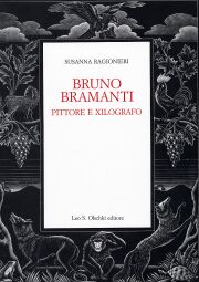 Bruno Bramanti . Pittore e xilografo