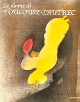 Toulouse - lautrec Donne di Toulouse-Lautrec