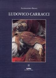 Carracci - Ludovico Carracci 1555-1619