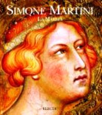 Martini - Simone Martini. La Maestà