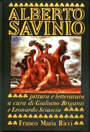 Savinio - Alberto Savinio pittura e letteratura