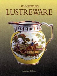19th Century Lustreware
