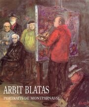 Arbit Blatas.Ritratti di Montparnasse