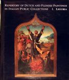 Repertory of Dutch and Flemish Paintings in Italian Public  Collections vol I Liguria