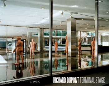 Richard Dupont . Terminal Stage .