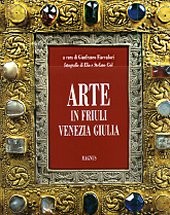 Arte in Friuli Venezia Giulia