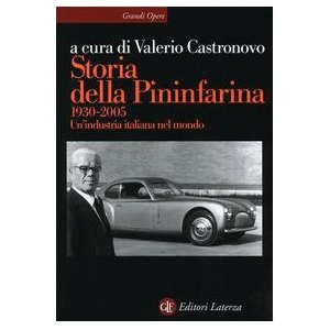 Pininfarina 1930-2005. Un'industria italiana nel mondo
