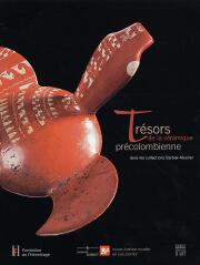 Tresors de la ceramique precolombienne du Museo Barbier-Mueller de Arte Precolombino de Barcelona