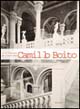 Camillo Boito : un'architettura per l'Italia unita