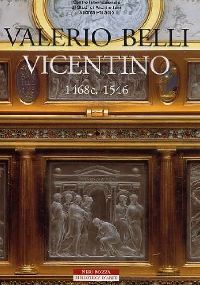 Valerio Belli vicentino 1468c.-1546.
