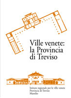 Ville Venete . La provincia di Treviso