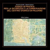 Codice di pratica per la sicurezza e la conservazione del centro storico di Palermo