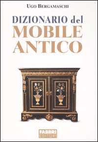 Dizionario del mobile antico