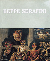 Serafini  - Beppe Serafini . Catalogo ragionato generale