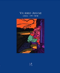 Adami - Valerio Adami, opere 1990-2000
