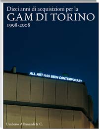 Dieci anni di acquisizioni per la Galleria di Arte Moderna di Torino