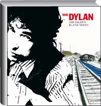 Bob Dylan. The Drawn Blank Series