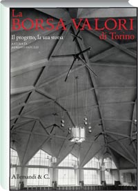 Borsa Valori di Torino . IL progetto , la sua storia