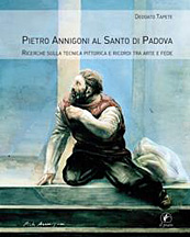 Pietro Annigoni al Santo di Padova. Ricerche sulla Tecnica Pittorica e Ricordi tra Arte e Fede