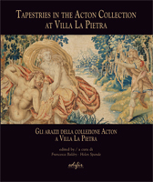 Arazzi della Collezione Acton a Villa la Pietra . Tapestries in the Acton Collection at Villa la Pietra