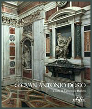Giovan Antonio Dosio da Sangimignano architetto e scultor fiorentino tra Roma, Firenze e Napoli