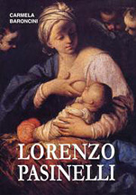 Vita e Opere di Lorenzo Pasinelli (1629-1700).
