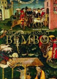 Arcigoticissimo Bembo . Bonifacio in SantAgostino e in Duomo a Cremona