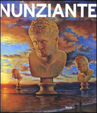 Nunziante . Opere 2000-2008 .