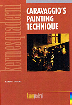 CARAVAGGIO's Painting Technique