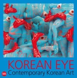 Korean Eye . Contemporary Korean Art