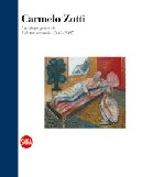 Zotti - Carmelo Zotti. Catalogo generale. Volume secondo 1980-2007 