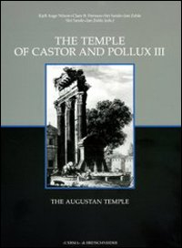 Temple of Castor and Pollux . III . The Augustan Temple