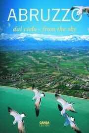 Abruzzo . Dal Cielo -from the sky