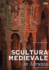 Scultura medievale in Abruzzo . L'età normanno sveva