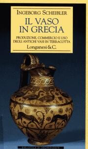 Vaso in Grecia. Produzione, commercio e uso degli antichi vasi in terracotta