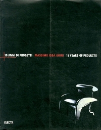 Massimo Iosa Ghini . 15 anni di progetti/15 years of projets