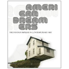 American Dreamers. Realtà e immaginazione nell'arte contemporanea americana. Reality and imagination in contemporary american art. 	