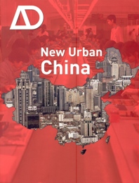 AD Architectural design. New Urban China