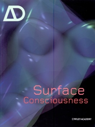 AD Architectural design. Surface consciousness